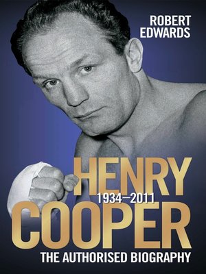 cover image of Henry Cooper--The Authorised Biography
